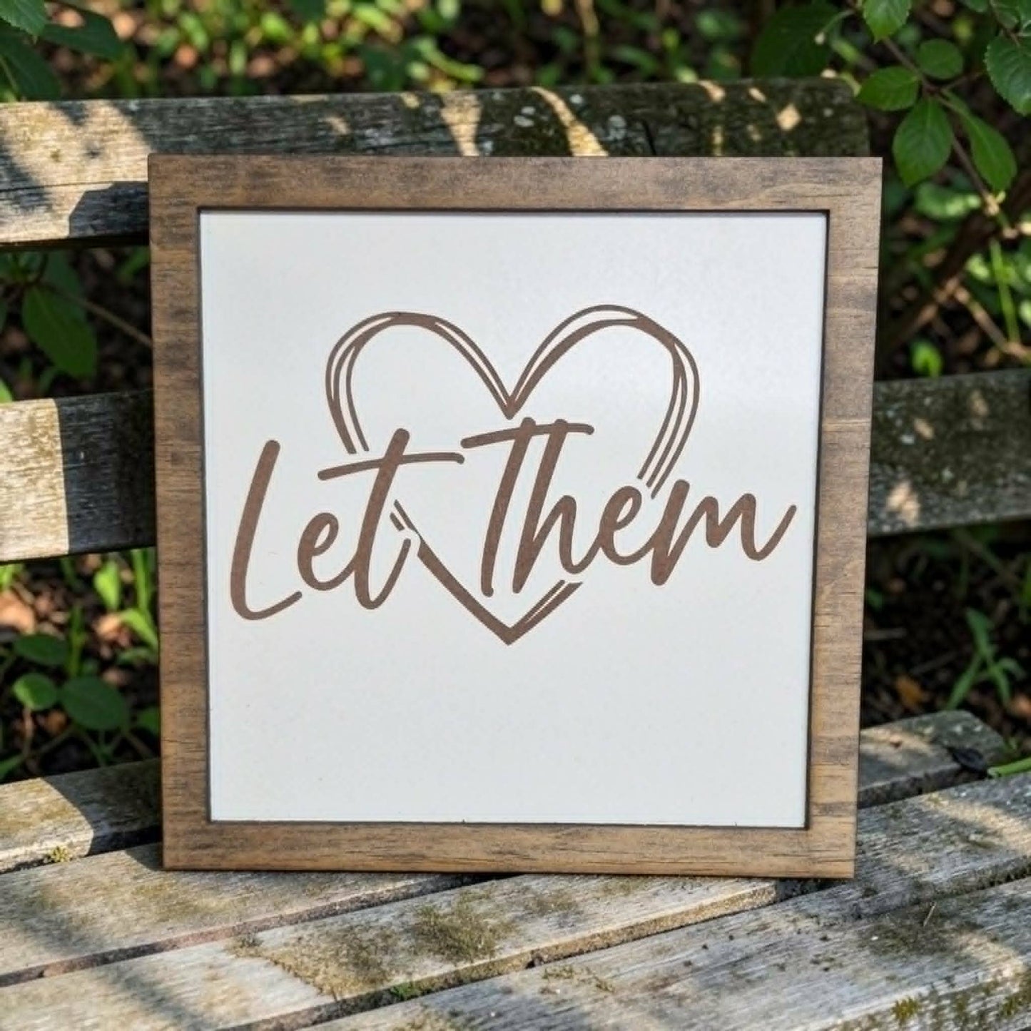 <3 Let Them