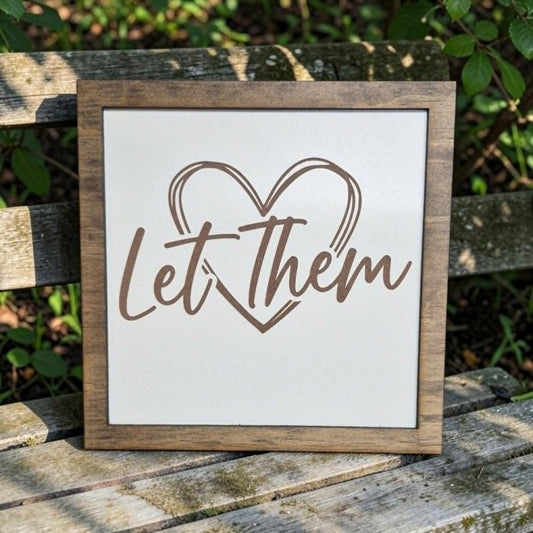 <3 Let Them